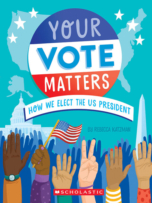 Title details for Your Vote Matters by Rebecca Katzman - Available